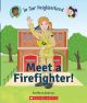 Meet A Firefighter